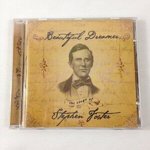 The Songs Of Stephen Foster - 2004- Beautiful Dreamer - CD - Used